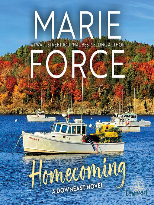 Title details for Homecoming by Marie Force - Wait list